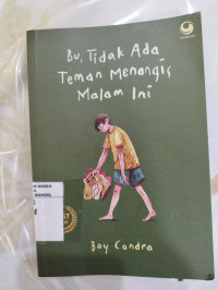 Image of BU,TIDAK ADA TEMAN MENANGIS MALAM INI