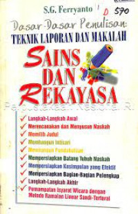 Dasa- dasar Penulisan : Teknik Laporan Dan Makalah Sains Dan Rekayasa
