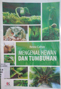 MENGENAL HEWAN DAN TUMBUHAN